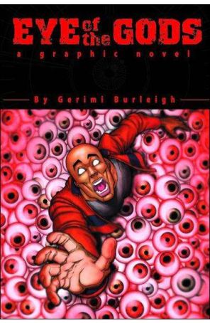 Eye of the Gods 1 published by OpticHouse with cover art by Gerimi Burleigh