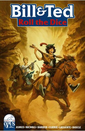 Bill And Ted Roll the Dice 1A published by Opus with cover art by Lukas Ketner