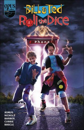 Bill And Ted Roll the Dice 1E published by Opus with cover art by Carlos Dattoli