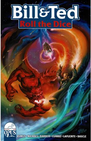 Bill And Ted Roll the Dice 2A published by Opus with cover art by Lukas Ketner