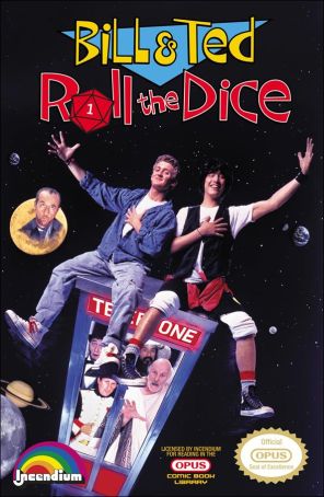 Bill And Ted Roll the Dice 3C published by Opus
