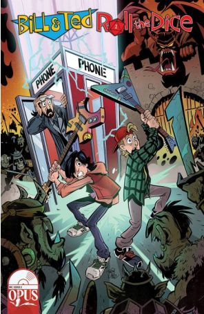 Bill And Ted Roll the Dice 4D published by Opus with cover art by Troy Little