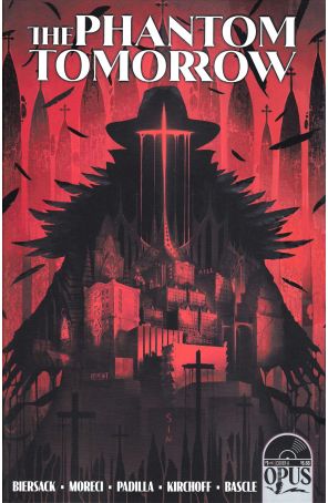The Phantom Tomorrow 1A published by Opus with cover art by Ryan Christensen