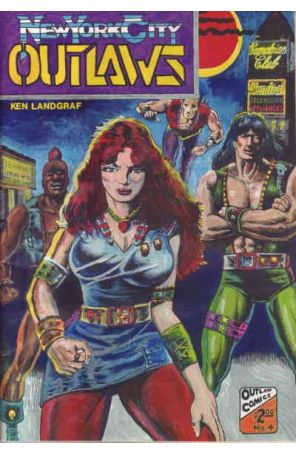 New York City Outlaws 4 published by Outlaw with cover art by Ken Landgraf
