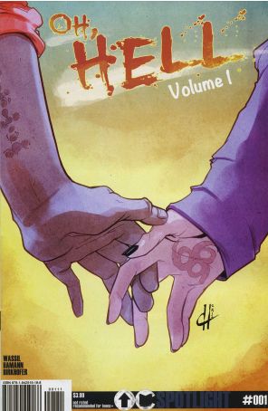 Oh, Hell 1 published by Overground with cover art by Dave Hamann