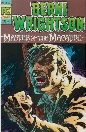 Bernie Wrightson, Master of the Macabre 2 published by Pacific with cover art by Bernie Wrighston