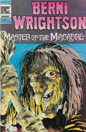 Bernie Wrightson, Master of the Macabre 3 published by Pacific with cover art by Bernie Wrighston