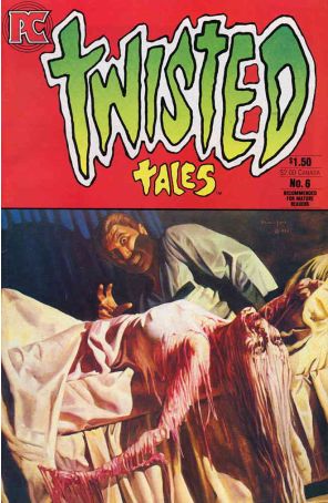 Twisted Tales 6 published by Pacific with cover art by John Bolton