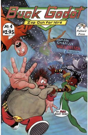 Buck Godot, Zap Gun For Hire 4 published by Palliard with cover art by Phil Foglio