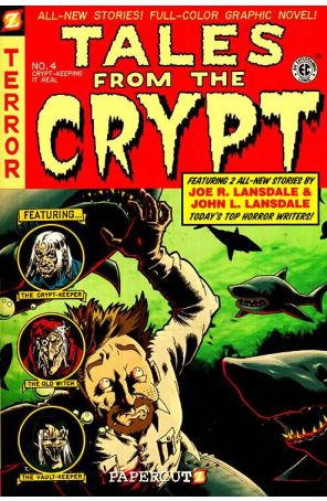 Tales from the Crypt (Papercutz) TPB 4 published by Papercutz with cover art by Mr. Exes
