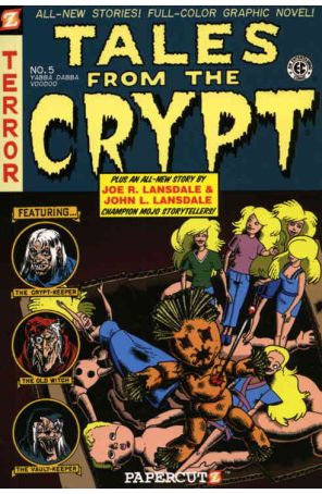 Tales from the Crypt (Papercutz) TPB 5 published by Papercutz with cover art by Mr. Exes
