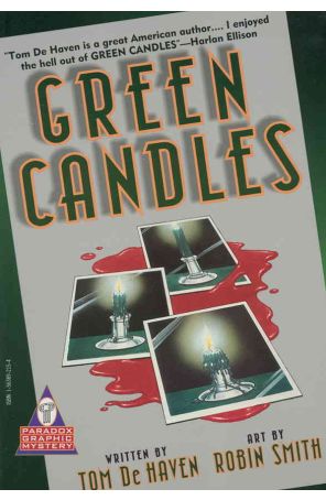 Green Candles TPB 1 published by Paradox with cover art by Robin Smith