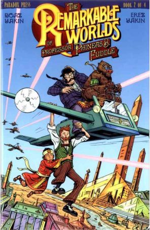 The Remarkable Worlds of Phineas B. Fuddle 2 published by Paradox