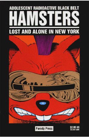 Adolescent Radioactive Black Belt Hamsters: Lost and Alone in New York 1 published by Parody