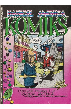 Radical America Komiks 1 (2nd) published by Radical America with cover art by Gilbert Shelton