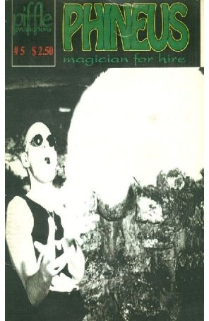 Phineus: Magician for Hire 5 published by Piffle