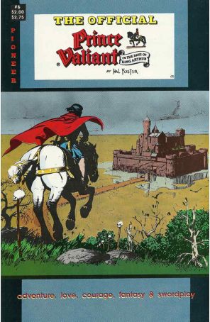 The Official Prince Valiant 6 published by Pioneer with cover art by Harold R. Foster