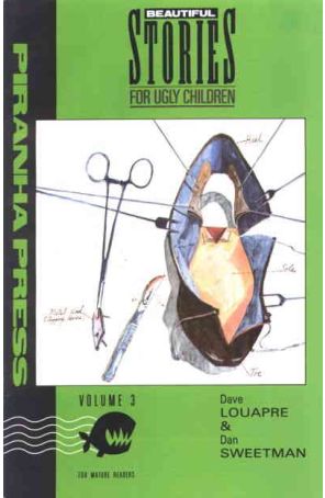 Beautiful Stories for Ugly Children 3 published by Piranha