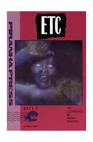 Etc 4 published by Piranha with cover art by Michael Davis