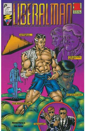 The Adventures of Liberal Man 1 published by Political with cover art by Pete Garcia