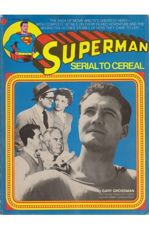 Superman: Serial To Cereal TPB 1 published by Popular Library
