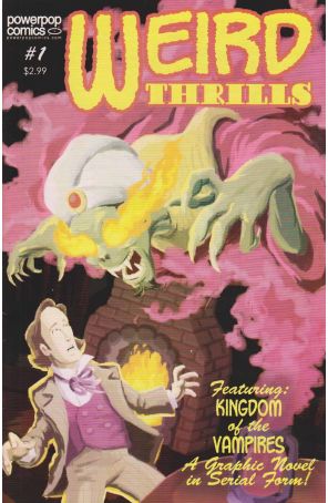 Weird Thrills 1 published by Powerpop with cover art by Neal Obermeyer