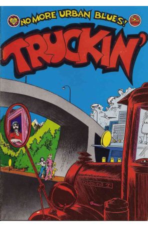 Truckin' 1 published by Print Mint with cover art by George Metzger