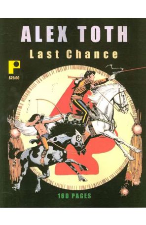 Alex Toth: Last Chance TPB 1 published by Pure Imagination with cover art by Alex Toth