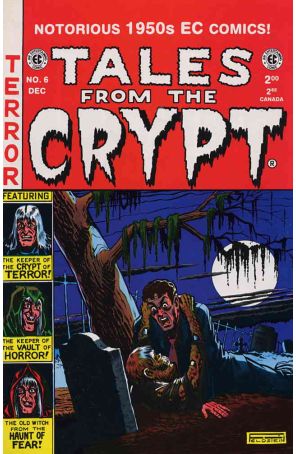 Tales from the Crypt (RCP) 6 published by RCP with cover art by Al Feldstein