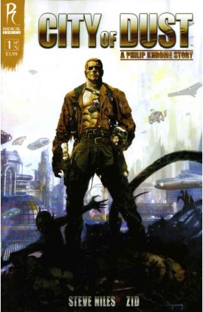 City of Dust 1D published by Radical with cover art by Arthur Suydam