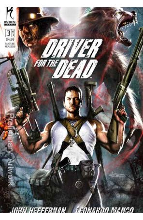 Driver for the Dead 3 published by Radical with cover art by Leonardo Manco