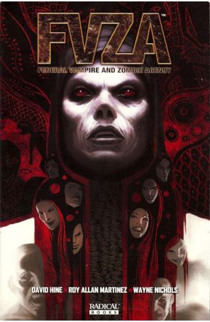 FVZA: Federal Vampire and Zombie Agency TPB 1 published by Radical with cover art by Jelena K. Djurdjevic