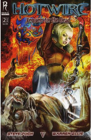 Hotwire: Requiem for the Dead 2A published by Radical with cover art by Steve Pugh