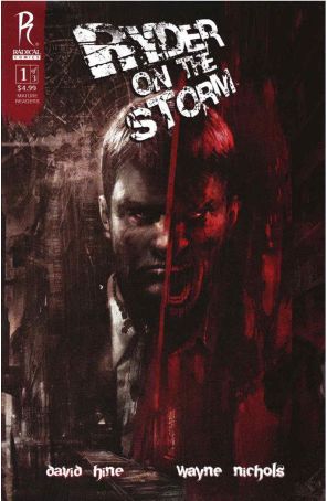 Ryder on the Storm 1 published by Radical with cover art by Francesco Mattina