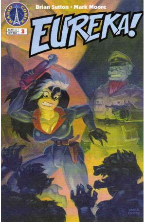 Eureka 3 published by Radio Comix with cover art by Mark Moore