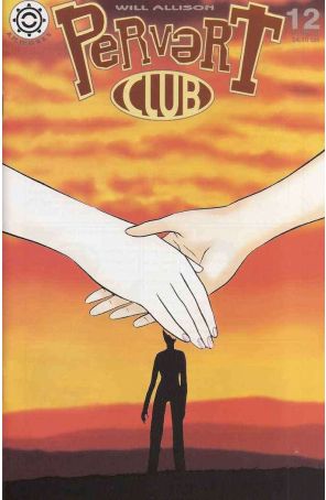 Pervert Club 12 published by A.M. Works with cover art by Will Allison