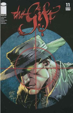 The Gift 11 published by Image with cover art by Rich Bonk and Kevin Conrad
