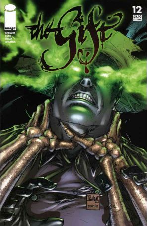 The Gift 12 published by Image with cover art by Tyler Kirkham