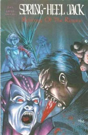 Spring-Heel Jack: Revenge of the Ripper 2 published by Rebel with cover art by Tim Vigil, Tony Harris