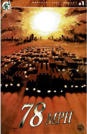 78 MPH 1 published by Red 5 with cover art by German Peralta