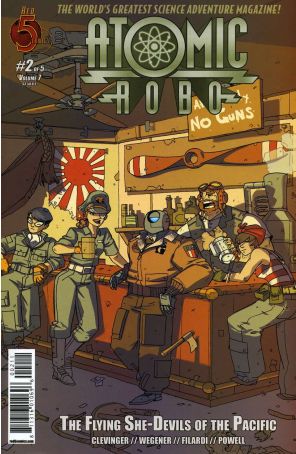 Atomic Robo and the Flying She-Devils of the Pacific 2 published by Red 5 with cover art by Scott Wegener