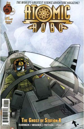 Atomic Robo and the Ghost of Station X 1 published by Red 5 with cover art by Scott Wegener