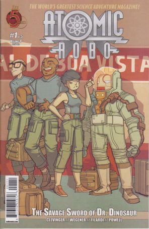 Atomic Robo and the Savage Sword of Dr. Dinosaur 1 published by Red 5 with cover art by Scott Wegener