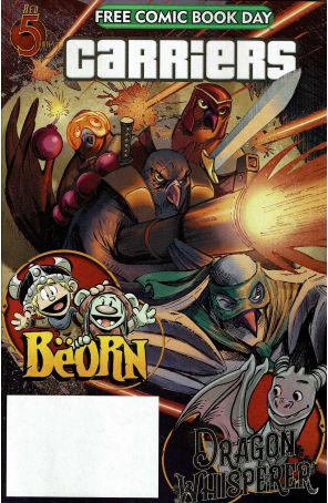 Carriers/Dragon Whisperer/Beorn FCBD 2022 published by Red 5 with cover art by Elias Martins, Glen Fernandez, and Ben Bender