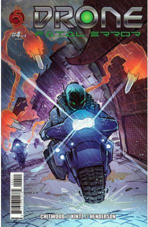 Drone: Fatal Error 4 published by Red 5 with cover art by Randy Kintz