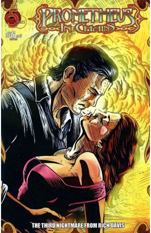 Prometheus in Chains 6 published by Red 5 with cover art by Les Garner