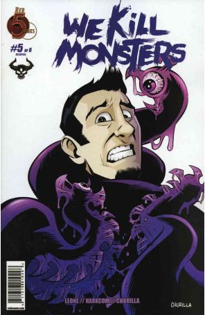 We Kill Monsters 5 published by Red 5 with cover art by Brian Churilla