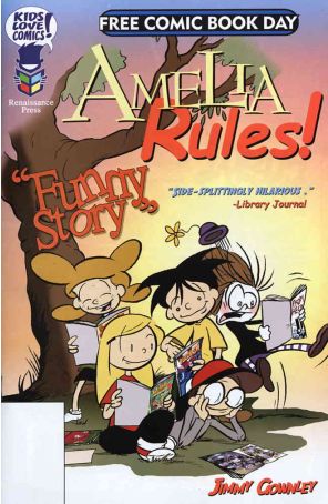 Amelia Rules FCBD 2006 published by Renaissance with cover art by Jimmy Gownley