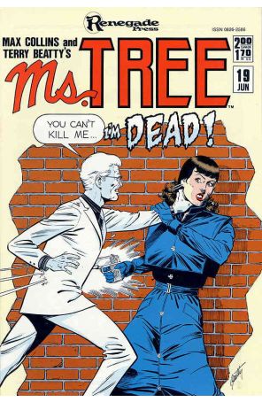 Ms. Tree 19 published by Renegade with cover art by Terry Beatty