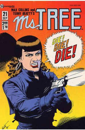 Ms. Tree 21 published by Renegade with cover art by Terry Beatty
